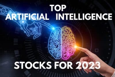 Top Artificial Inteligence Stocks for 2023